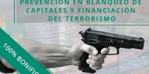 Prevención en blanqueo de capitales y financiación del terrorismo